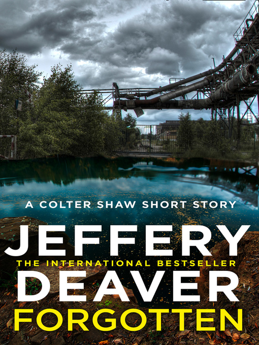 Title details for Forgotten by Jeffery Deaver - Available